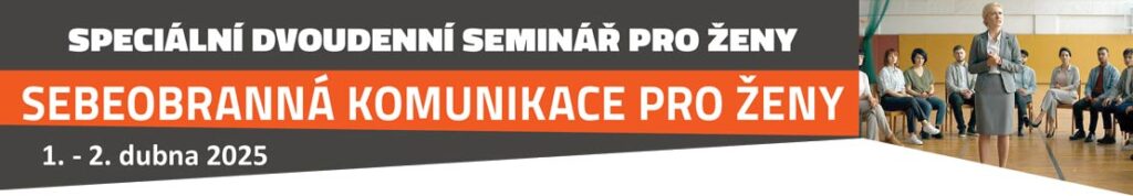 Seminář: „Sebeobranná komunikace pro ženy“